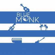 Blue Monk: Girl from Ipanema