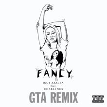 Iggy Azalea, Charli XCX: Fancy (GTA Remix)