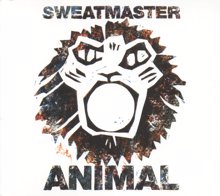 Sweatmaster: Animal