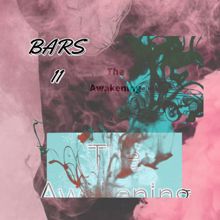 The Awakening: Bars 11(Trap)