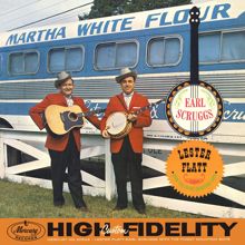 Lester Flatt, Earl Scruggs, The Foggy Mountain Boys: I'll Never Love Another