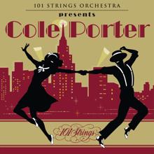 101 Strings Orchestra: 101 Strings Orchestra Presents Cole Porter