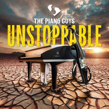 The Piano Guys: Unstoppable