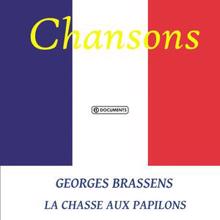 Georges Brassens: La chasse aux papilons