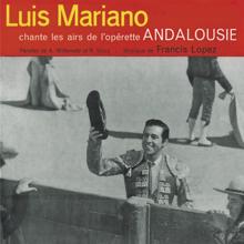 Luis Mariano: Andalousie