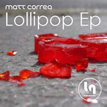 Matt Correa: Lollypop