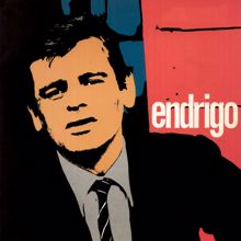 Sergio Endrigo: Endrigo