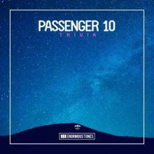 Passenger 10: Volunteer (Original Club Mix)