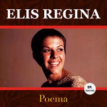 Elis Regina: Poema (Remastered)