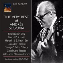 Andrés Segovia: The Very Best of Andrés Segovia