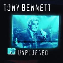 Tony Bennett: MTV Unplugged