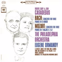 Eugene Ormandy: Mozart: Concerto for 3 Pianos & Quintet - Bach: Concerto for 3 Pianos (Remastered)