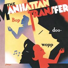 THE MANHATTAN TRANSFER: Bop Doo-Wopp