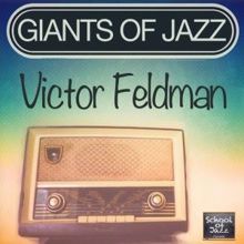 Victor Feldman: Giants of Jazz