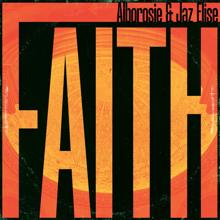 Alborosie: Faith (feat. Jaz Elise) (Extended Mix)