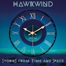 Hawkwind: The Starship (One Love One Life)