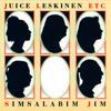 Juice Leskinen: Simsalabim Jim