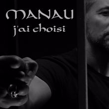 Manau: J'ai choisi