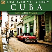 Various Artists: Discover Music from Cuba with ARC Music