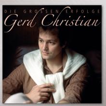 Gerd Christian: Die großen Erfolge