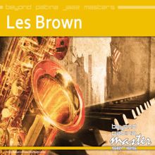 Les Brown: Beyond Patina Jazz Masters: Les Brown