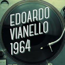 Edoardo Vianello: Edoardo Vianello 1964