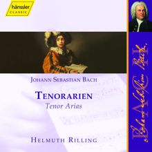 Helmuth Rilling: Bach, J.S.: Tenor Arias