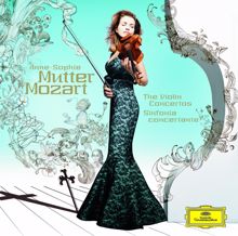 Anne-Sophie Mutter: Mozart: The Violin Concertos; Sinfonia concertante