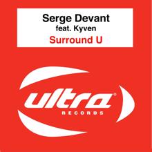 Serge Devant: Surround U