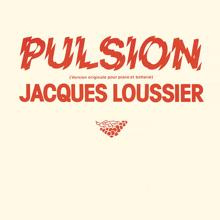 Jacques Loussier: Pulsion