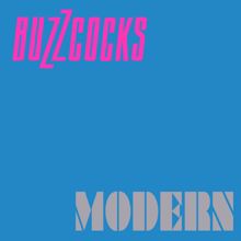 Buzzcocks: Modern (Expanded Edition)