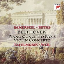 Tafelmusik: Beethoven: Piano Concerto No. 5 in E-Flat Major, Op. 73 & Violin Concerto in D Major, Op. 61