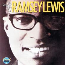 Ramsey Lewis Trio, Ramsey Lewis: Ain't That Peculiar