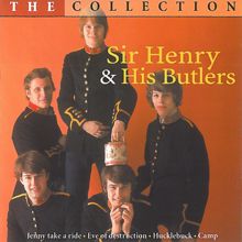 Sir Henry & His Butlers: The Collection