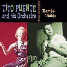 Tito Puente: Mambo Diablo