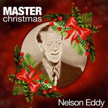 Nelson Eddy: Master Christmas