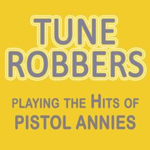 Tune Robbers: Playing the Hits of Pistol Annies