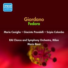 Maria Caniglia: Giordano, U.: Fedora (Caniglia, Prandelli, Rossi) (1950)