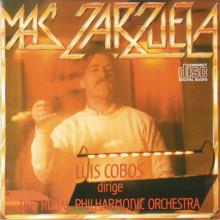 Luis Cobos: Zarzuela 3 (Remasterizado)