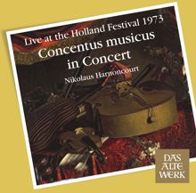 Nikolaus Harnoncourt: Concentus Musicus -  Live at the Holland Festival, 1973