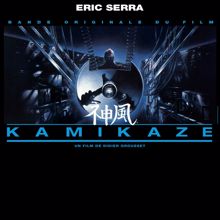 Eric Serra: Kamikaze (Original Motion Picture Soundtrack)