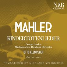Otto Klemperer: MAHLER: KINDERTOTENLIEDER
