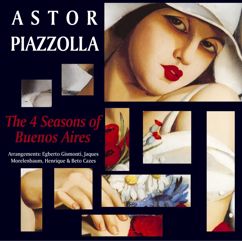 Astor Piazzolla: 4 Seasons de Buenos Aires