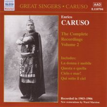 Enrico Caruso: Caruso, Enrico: Complete Recordings, Vol. 2 (1903-1906)