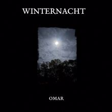 OMAR: WINTERNACHT