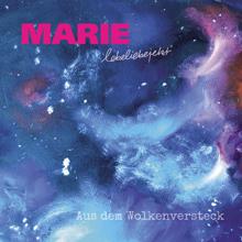 Marie: Aus dem Wolkenversteck