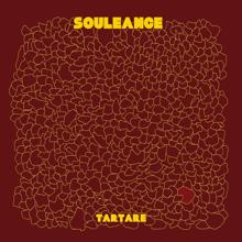 Souleance: Tartare