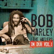 Bob Marley & The Wailers: In Dub Vol. 1