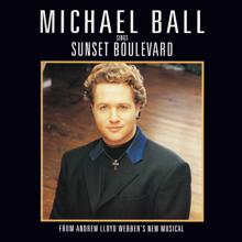 Andrew Lloyd Webber: Michael Ball Sings Sunset Boulevard