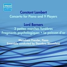 Menahem Pressler: Lambert, C.: Concerto for Piano and 9 Players / Lord Berners: 3 Petites Marches Funebres / Fragments Psychologiques (Pressler) (1953)